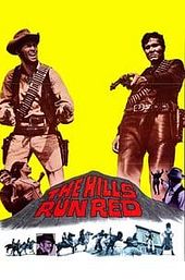 The Hills Run Red