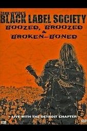 Black Label Society - Boozed, Broozed & Broken-Boned
