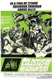 Colossus and the Headhunters