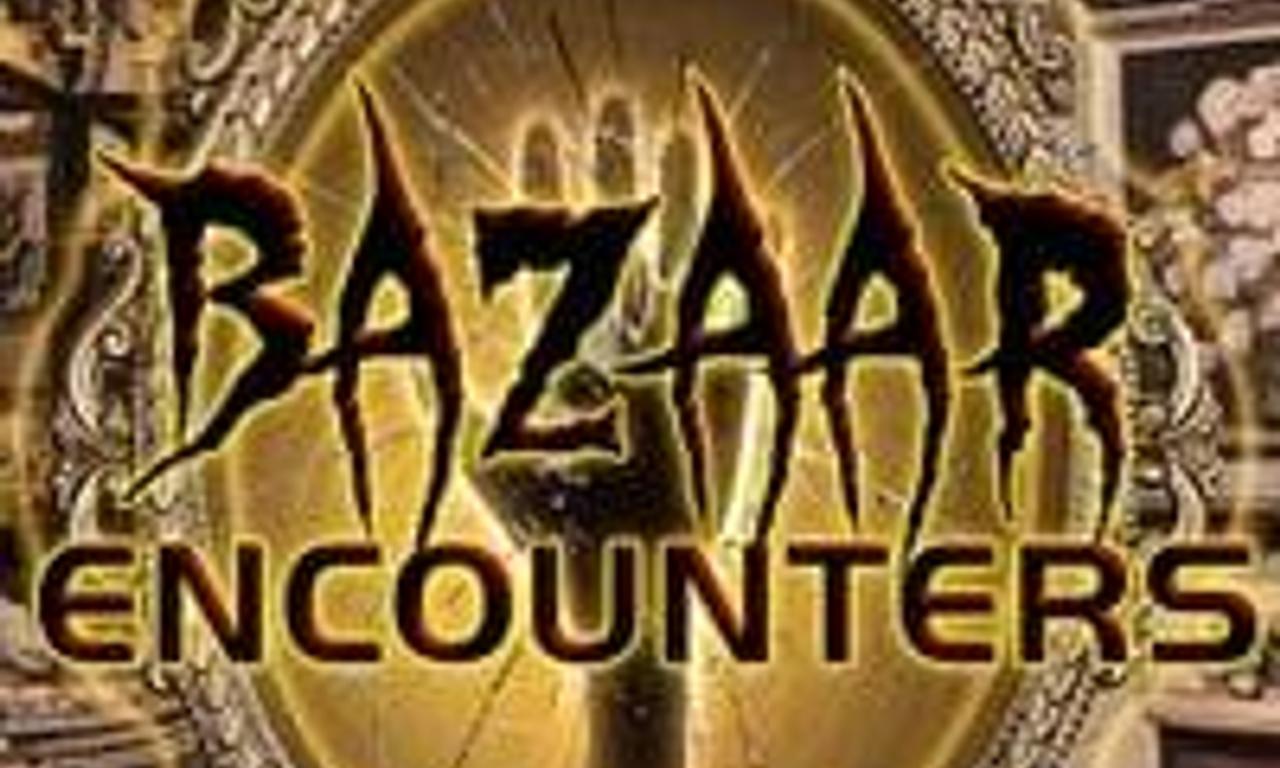 header image for Bazaar Encounters