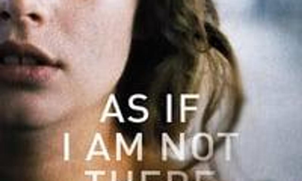 header image for As If I Am Not There