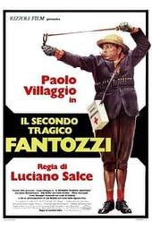 The Second Tragic Fantozzi