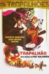 O Trapalhão nas Minas do Rei Salomão
