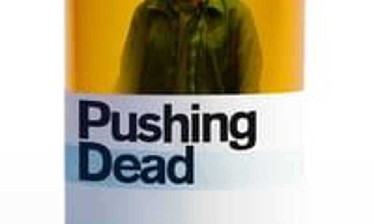 header image for Pushing Dead