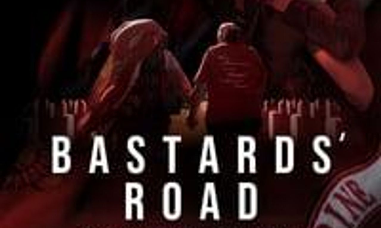 header image for Bastards' Road