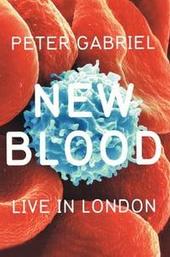 Peter Gabriel: New Blood, Live In London
