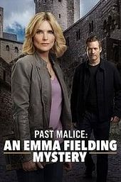 Emma Fielding Mysteries: Past Malice