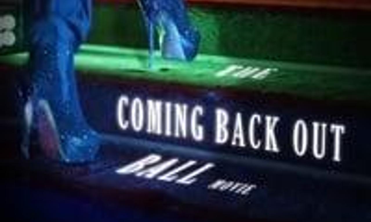 header image for The Coming Back Out Ball Movie