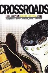 Eric Clapton's Crossroads Guitar Festival 2010