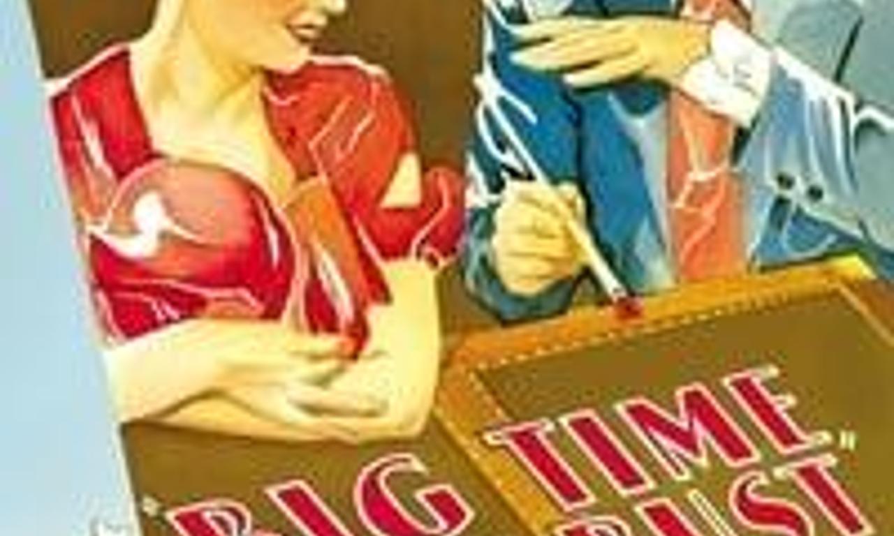 Big Time Or Bust Where to Watch and Stream Online Entertainment.ie