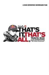 That's It, That's All