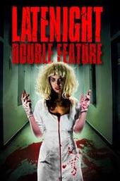 Late Night Double Feature