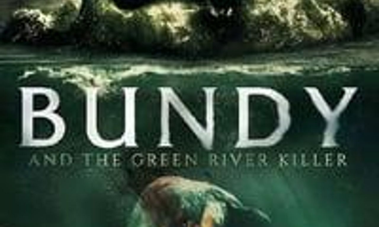 header image for Bundy and the Green River Killer