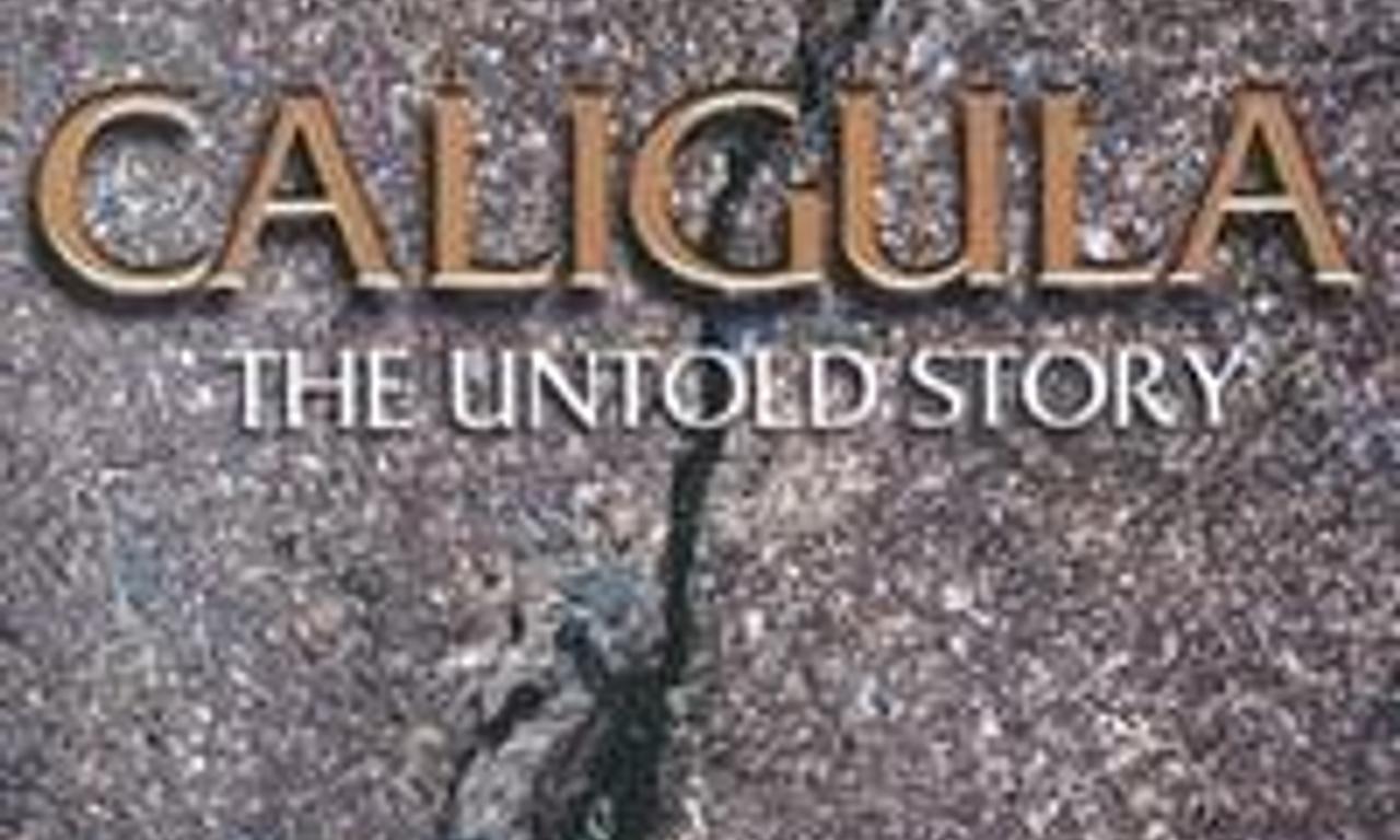 header image for Caligula: The Untold Story