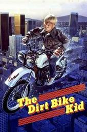 The Dirt Bike Kid