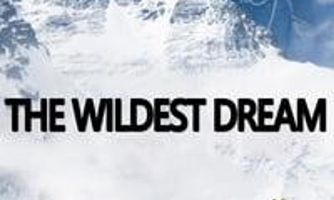 The Wildest Dream Where to Watch and Stream Online Entertainment.ie