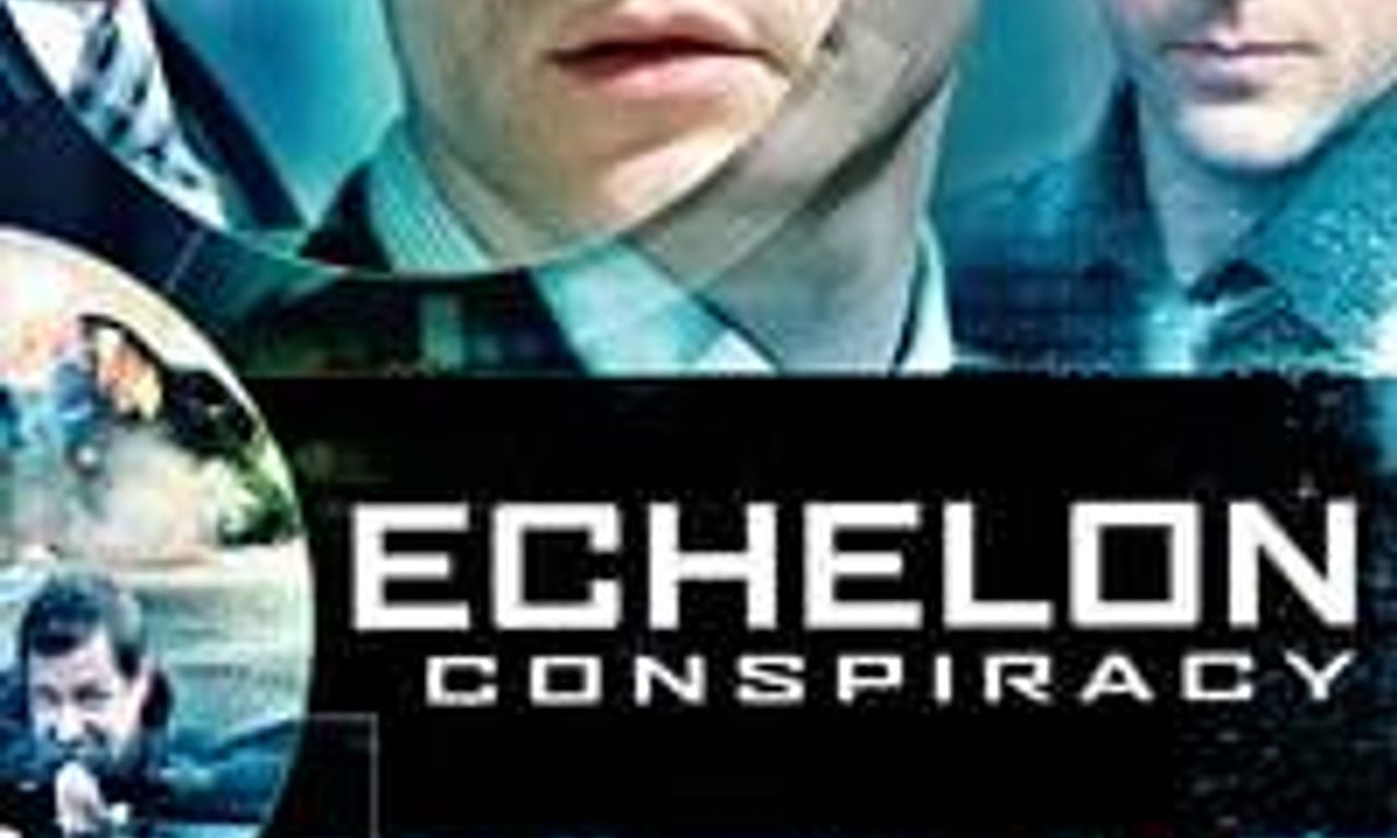 header image for Echelon Conspiracy