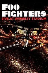 Foo Fighters: Live at Wembley Stadium