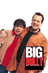 Big Bully