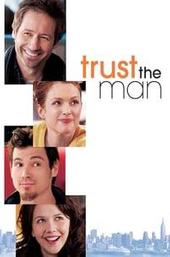 Trust the Man