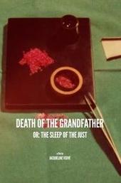 Death of the Grandfather or: The Sleep of the Just
