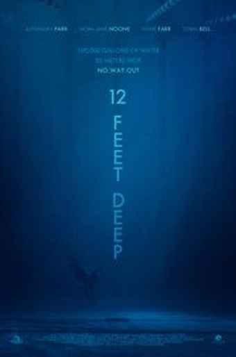12 Feet Deep - Where to Watch and Stream Online –