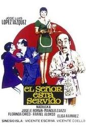 El señor está servido