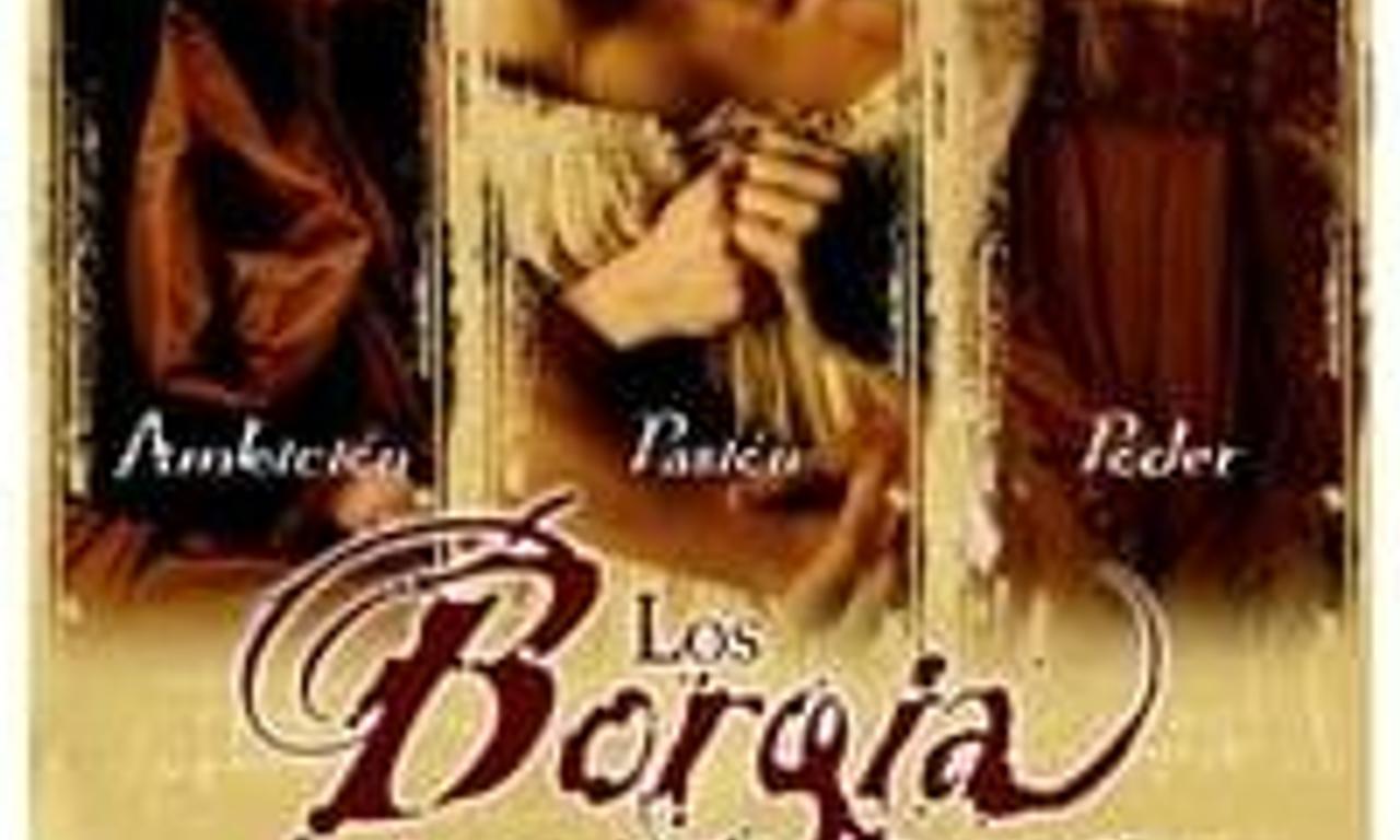 The Borgia Where to Watch and Stream Online Entertainment ie The Borgia Where to Watch and Stream Online Entertainment ie