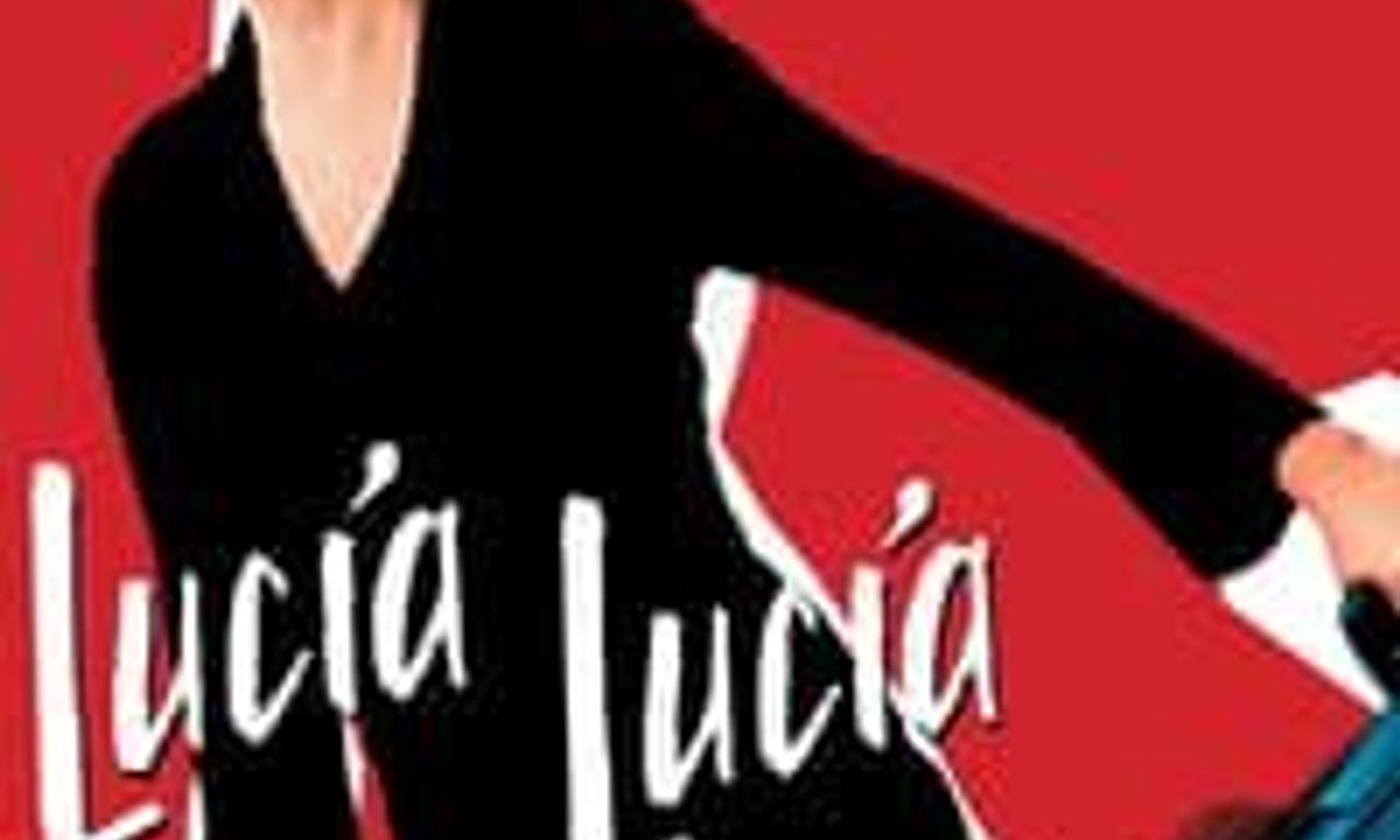 Lucía, Lucía Where to Watch and Stream Online Entertainment.ie