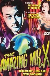 The Amazing Mr. X