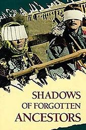 Shadows of Forgotten Ancestors