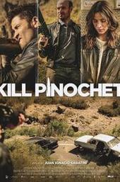 Kill Pinochet
