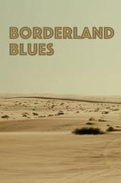 Borderland Blues