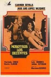 Nosotros, los decentes