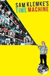 Sam Klemke's Time Machine