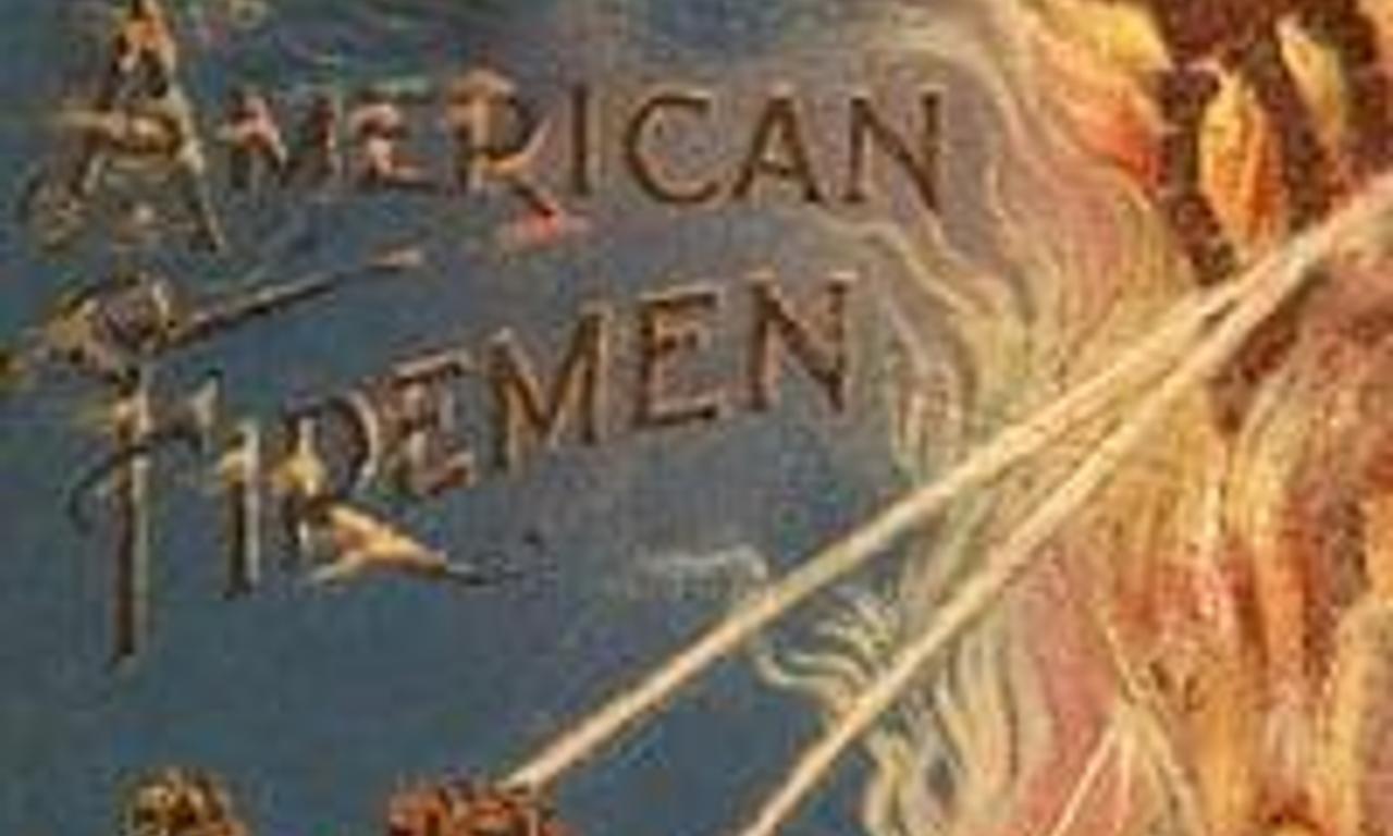 header image for Life of an American Fireman