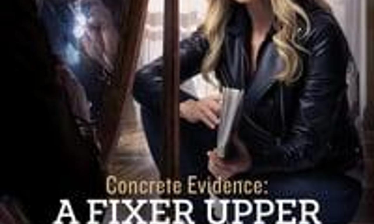 header image for Concrete Evidence: A Fixer Upper Mystery