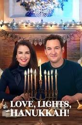 Love, Lights, Hanukkah!