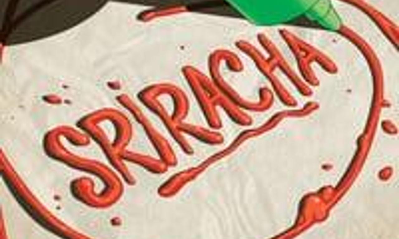 header image for Sriracha