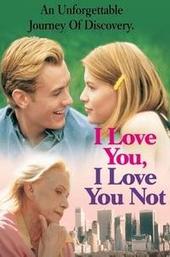I Love You, I Love You Not