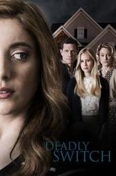 Deadly Switch
