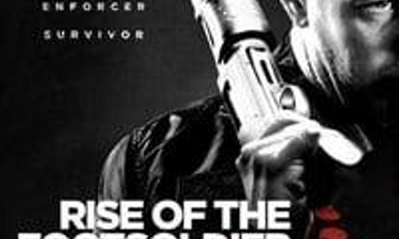 header image for Rise of the Footsoldier Part II