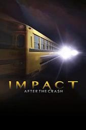 Impact After the Crash