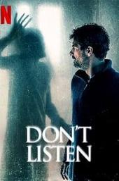 Don't Listen