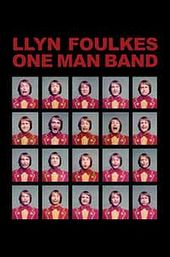 Llyn Foulkes One Man Band