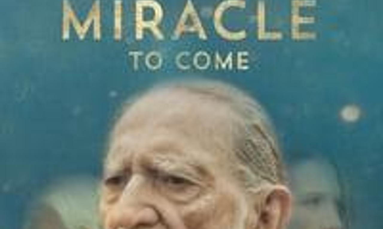 header image for Waiting for the Miracle to Come