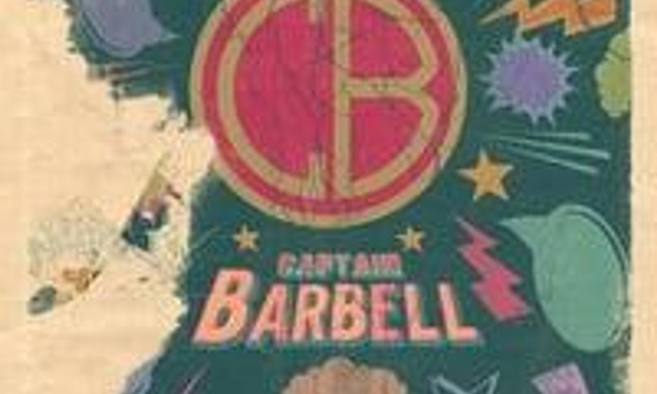 Captain Barbell - Where to Watch and Stream Online – Entertainment.ie