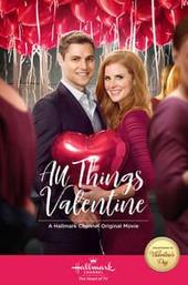 All Things Valentine