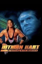 Hitman Hart - Wrestling With Shadows