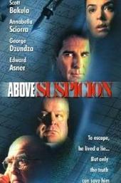 Above Suspicion